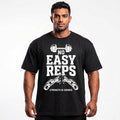 NO EASY REPS Oversized Gym T-Shirt for Men - Black