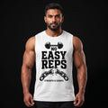 NO EASY REPS Sleeveless T-Shirt for Men - White