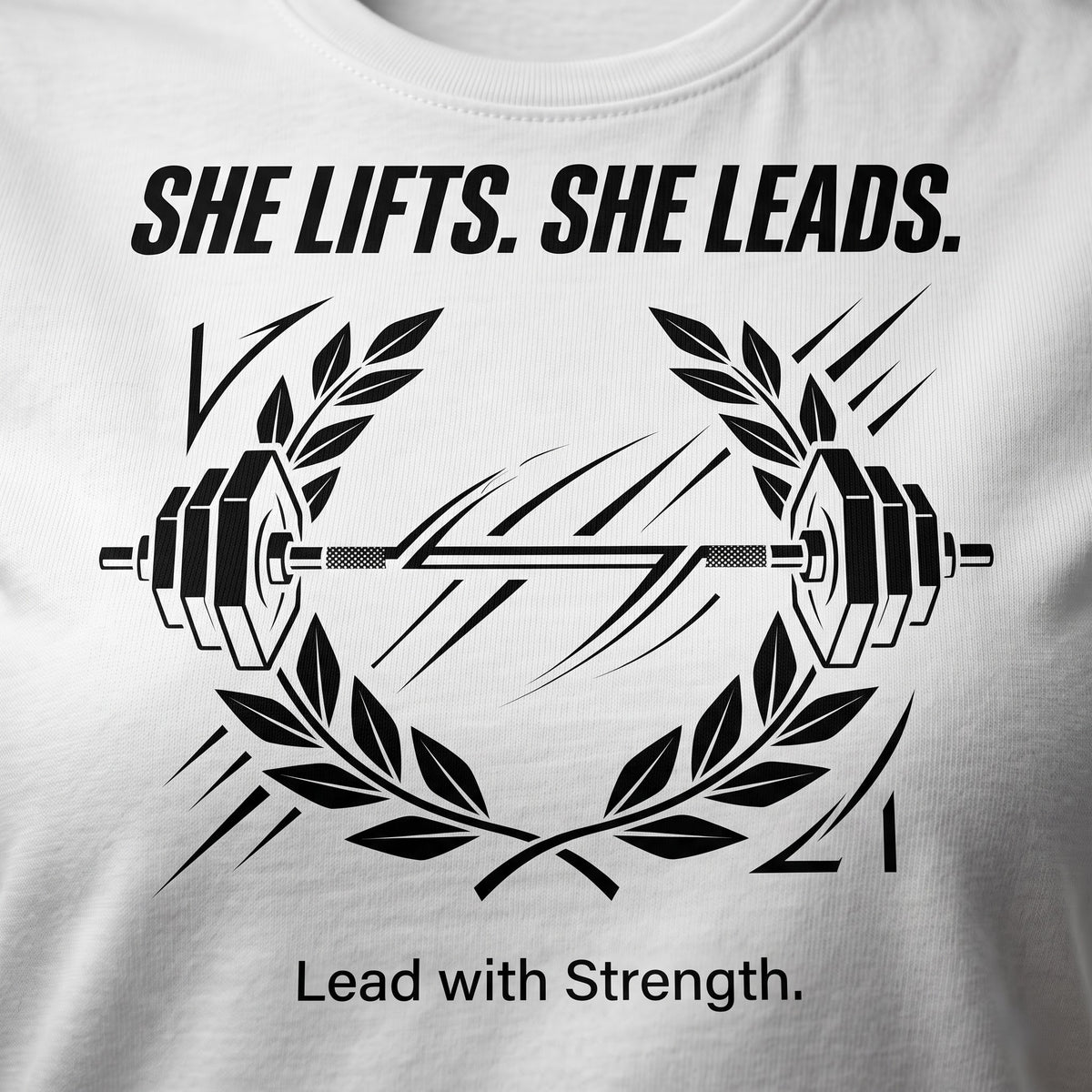 SHE LIFTS SHE LEADS Women's Gym T-Shirt - White